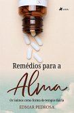 Remédios Para a Alma (eBook, ePUB)