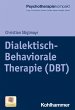 Dialektisch-Behaviorale Therapie (DBT)... - Bild 1