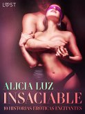 Insaciable - 10 historias eróticas excitantes (eBook, ePUB)