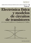 Electrónica física y modelos de circuitos de los transistores (eBook, PDF)
