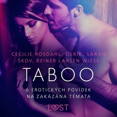 Taboo: 6 erotických povídek na zakázána témata (MP3-Download) - Rosdahl, Cecilie; Wiese, Reiner Larsen; Skov, Sarah; Olrik