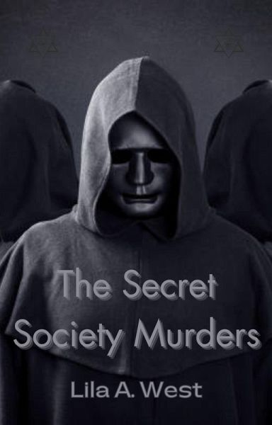 The Secret Society Murders (eBook, ePUB) The Secret Society Murders (eBook, ePUB)