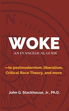Cover Woke: An Evangelical Guide to Postmodernism, Liberalism, Critical Race Theory, and More (eBook, ePUB)