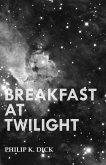 Breakfast at Twilight (eBook, ePUB)