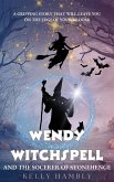 Wendy Witchspell and the Socerer of Stonehenge (eBook, ePUB)