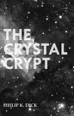 The Crystal Crypt (eBook, ePUB)