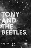 Tony and the Beetles (eBook, ePUB) Tony and the Beetles (eBook, ePUB)