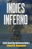 Indies Inferno (Cutter Kauai Sea Adventures, #4) (eBook, ePUB)