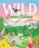 Wild Sierra Nevada (eBook, ePUB)