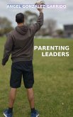Parenting Leaders (eBook, ePUB)