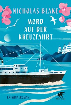 Mord auf der Kreuzfahrt (eBook, ePUB) - Blake, Nicholas