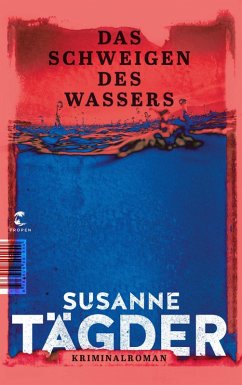 Das Schweigen des Wassers (eBook, ePUB) - Tägder, Susanne