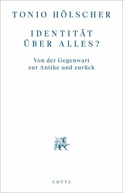 Identität über alles? (eBook, ePUB) - Hölscher, Tonio