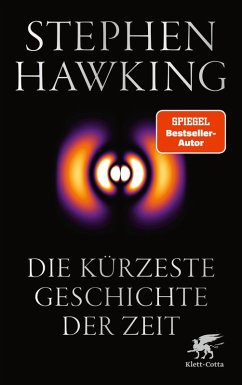 Die kürzeste Geschichte der Zeit (eBook, ePUB) - Hawking, Stephen