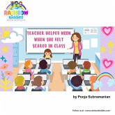 Teacher Helped Moon When She Felt Scared in Class (eBook, ePUB)