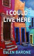 I Could Live Here: A Travel Memoir of... - Bild 1