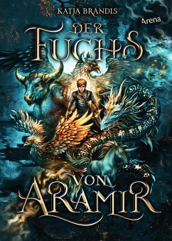 Der Fuchs von Aramir (eBook, ePUB) - Brandis, Katja