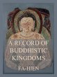 A Record of Buddhistic Kingdoms (eBook,... - Bild 1
