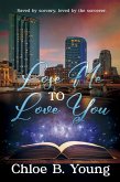 Lose Me to Love You (eBook, ePUB) Lose Me to Love You (eBook, ePUB)