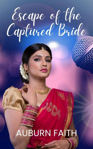 Escape of the Captured Bride (eBook, ePUB) Escape of the Captured Bride (eBook, ePUB)