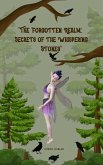 "The Forgotten Realm: Secrets of the Whispering Stones" (eBook, ePUB)