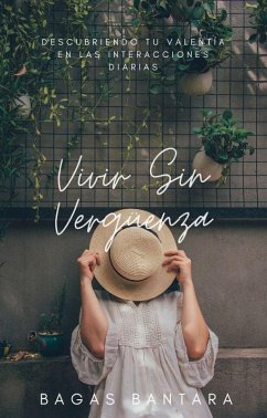 Cover Vivir Sin Vergüenza (eBook, ePUB)