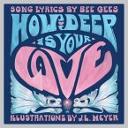 How Deep Is Your Love: A Children's Picture Book (eBook, ePUB)