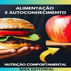 Alimentação e Autoconhecimento (eBook, ePUB) - EDITORIAL, MAX