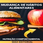 Mudança de hábitos alimentares (eBook, ePUB)