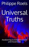 Awakening to Enlightenment and Ascension (Universal Truths, #1) (eBook, ePUB)