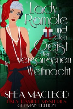 Lady Rample und der Geist der vergangenen Weihnacht (Lady Rample Mysteries - German Edition, #5) (eBook, ePUB) - Macleod, Shéa
