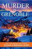 Murder in Grenoble (The Maggie Newberry Mysteries, #11) (eBook, ePUB)