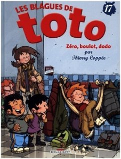 Les Blagues de Toto 17 - Zéro, boulot, dodo - Coppée, Thierry