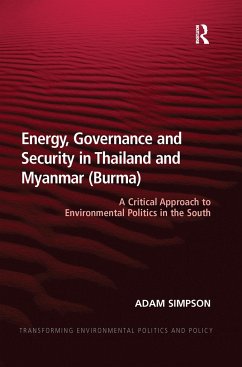 Energy, Governance and Security in Thailand and Myanmar (Burma) - Simpson, Adam