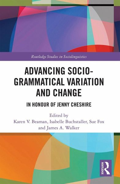 Advancing Socio-grammatical Variation and Change Advancing Socio-grammatical Variation and Change
