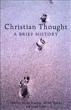 Christian Thought: A Brief History - Hastings, Adrian / Mason, Alistair / Pyper, Hugh (eds.)