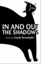 In and Out the Shadows - Brownjohn, Sandy