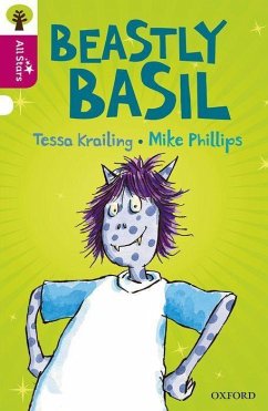 Oxford Reading Tree All Stars: Oxford Level 10 Beastly Basil - Krailing; Phillips; Sage