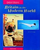 Britain in the Modern World - Cloake, J. A.