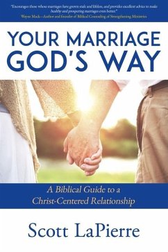 Your Marriage God's Way - Lapierre, Scott