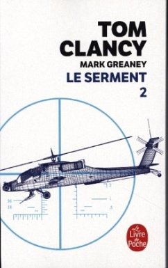 Le Serment 2 - Clancy, Tom;Greaney, Mark