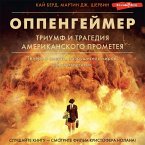 Oppengeymer. Triumf i tragediya Amerikanskogo Prometeya (MP3-Download)