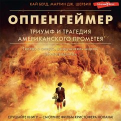 Oppengeymer. Triumf i tragediya Amerikanskogo Prometeya (MP3-Download) - Bird, Kai; Sherwin, Martin J.