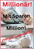 Mit Sparen zur Million! (eBook, ePUB)