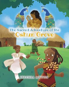 The Sacred Adventure of the Oshun Grove (eBook, ePUB) - Myton, Itechia