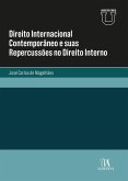 Direito Internacional Contemporâneo e suas Repercussões no Direito Interno (eBook, ePUB)