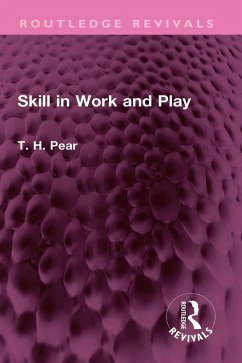 Cover Skill in Work and Play (eBook, PDF)