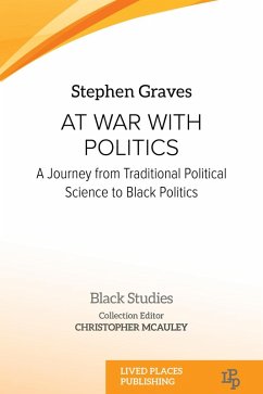 At War With Politics (eBook, ePUB) - Graves, Stephen