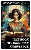 The Book of Forbidden Knowledge (eBook, ePUB)