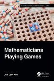 Mathematicians Playing Games (eBook, PDF)